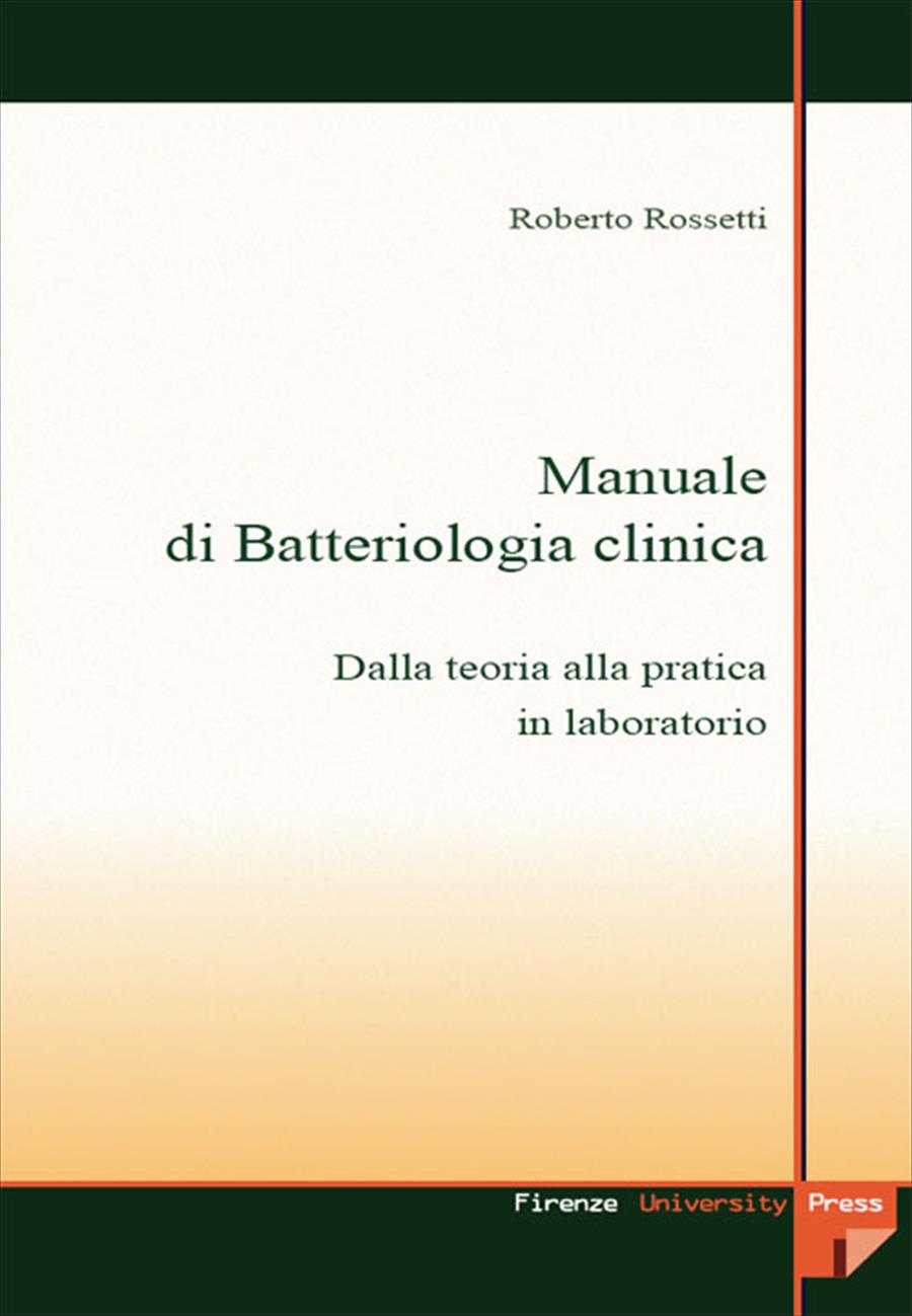 Manuale di batteriologia clinica