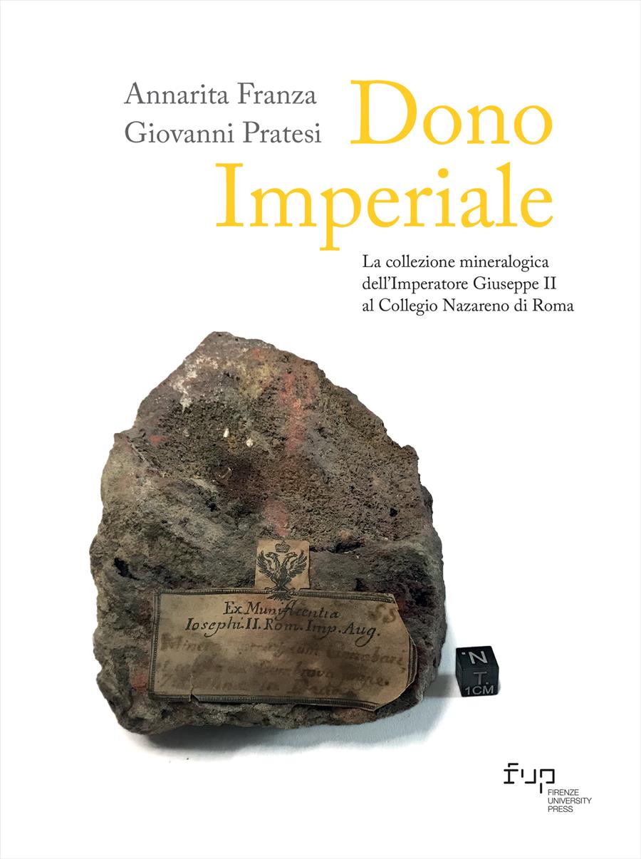 Meraviglie mineralogiche della Toscana. L'acquisizione della collezione Da  Costa - Museo di Storia Naturale dell'Università di Pisa