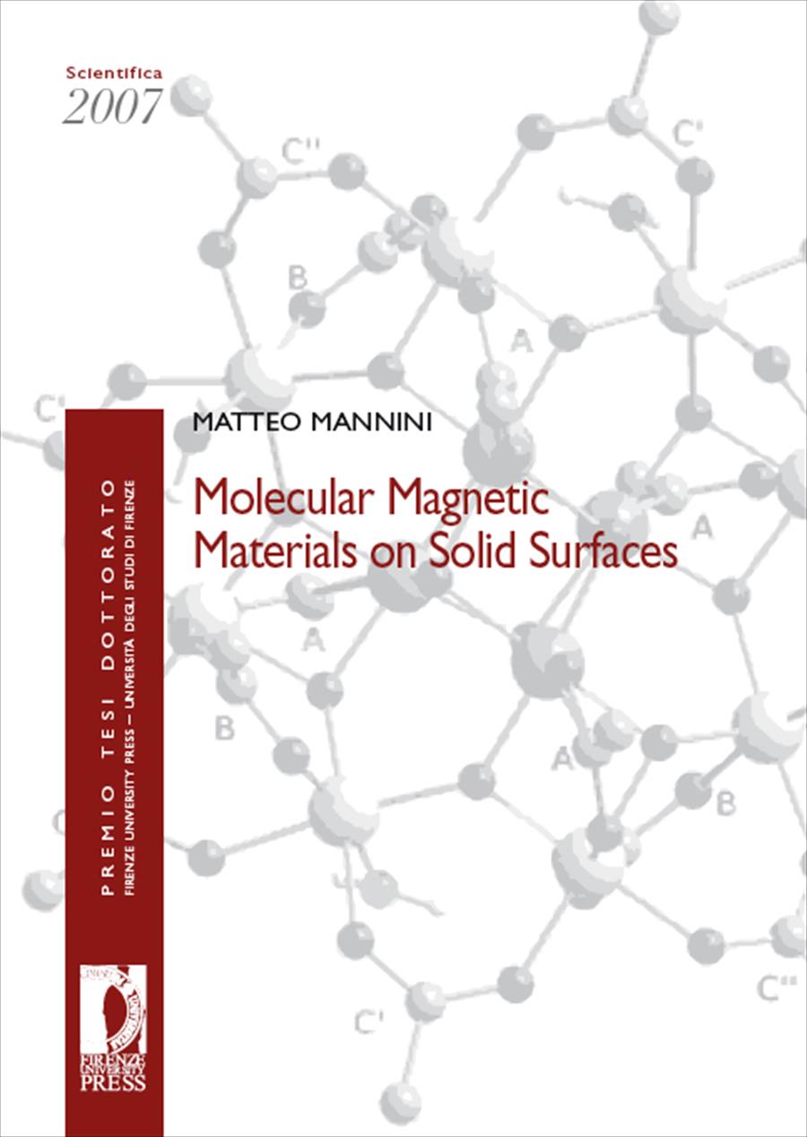 Molecular Magnetic Materials on Solid Surfaces