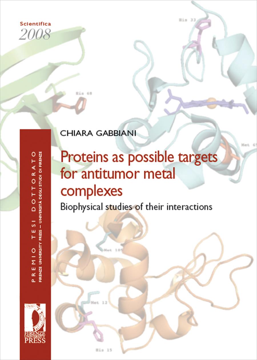 Proteins as possible targets for antitumor metal complexes: biophysical studies of their interactions
