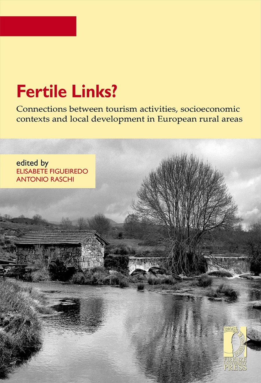 Fertile Links? Connections between tourism activities, socioeconomic contexts and local development in European rural areas