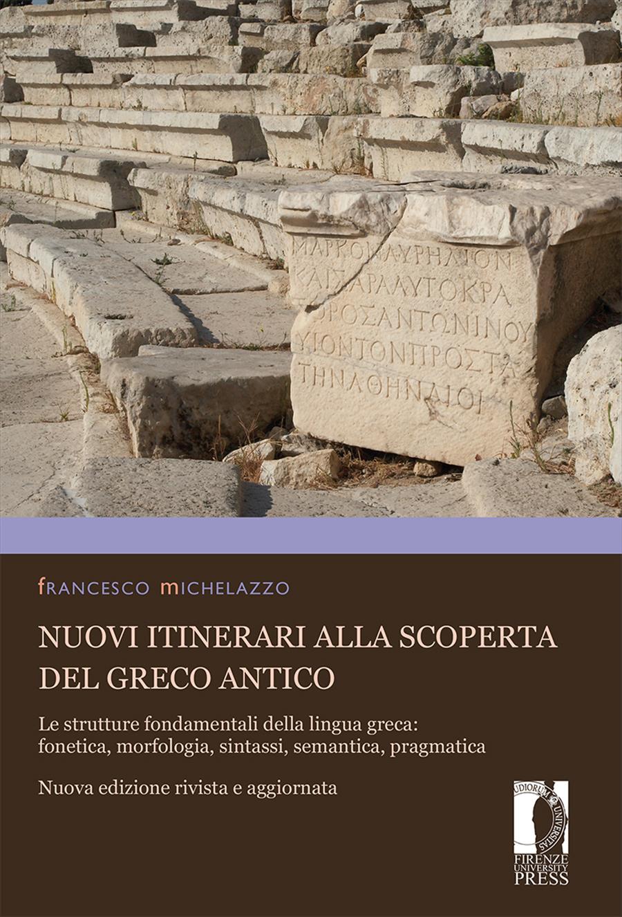 Nuovi itinerari alla scoperta del greco antico