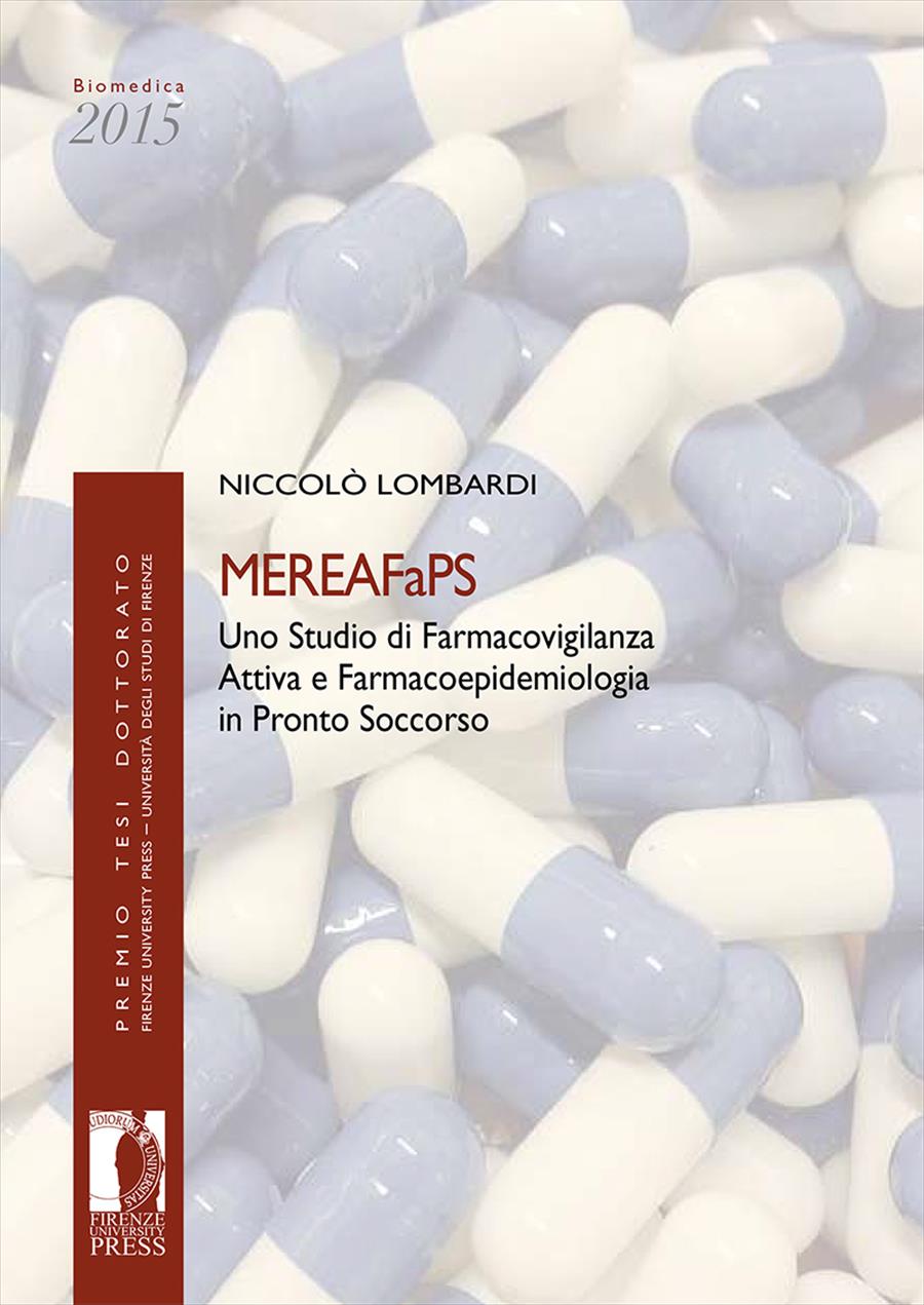 MEREAFaPS: uno Studio di Farmacovigilanza Attiva e Farmacoepidemiologia in Pronto Soccorso