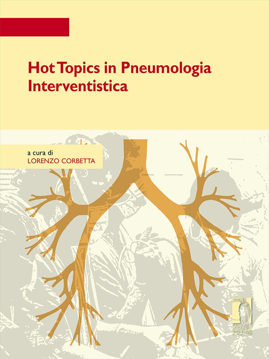 Hot Topics in Pneumologia Interventistica