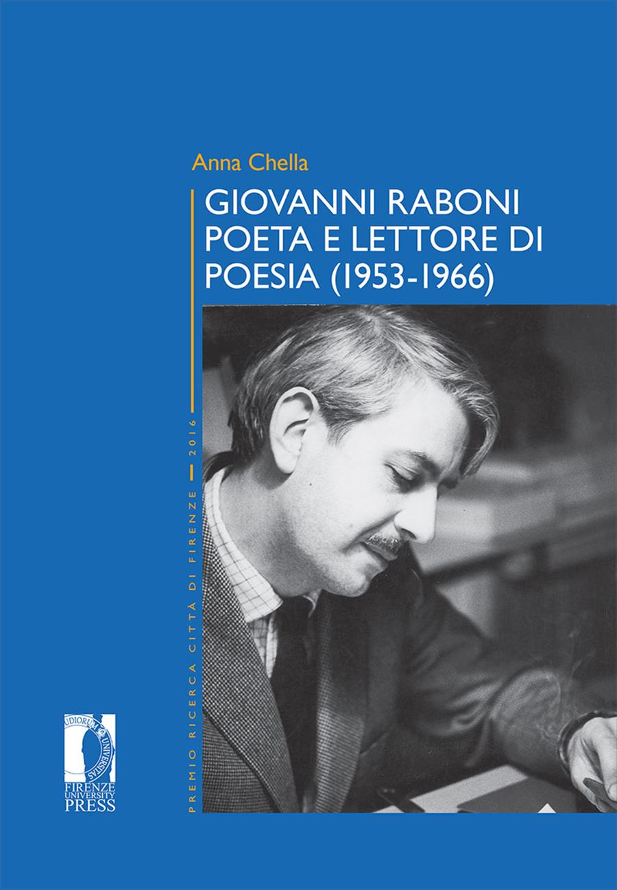 Giovanni Raboni poeta e lettore di poesia (1953-1966)