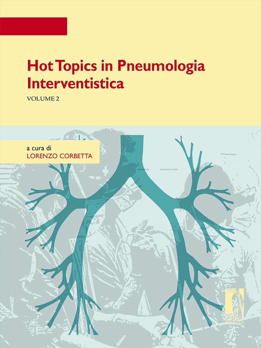 Hot Topics in Pneumologia Interventistica – Volume 2