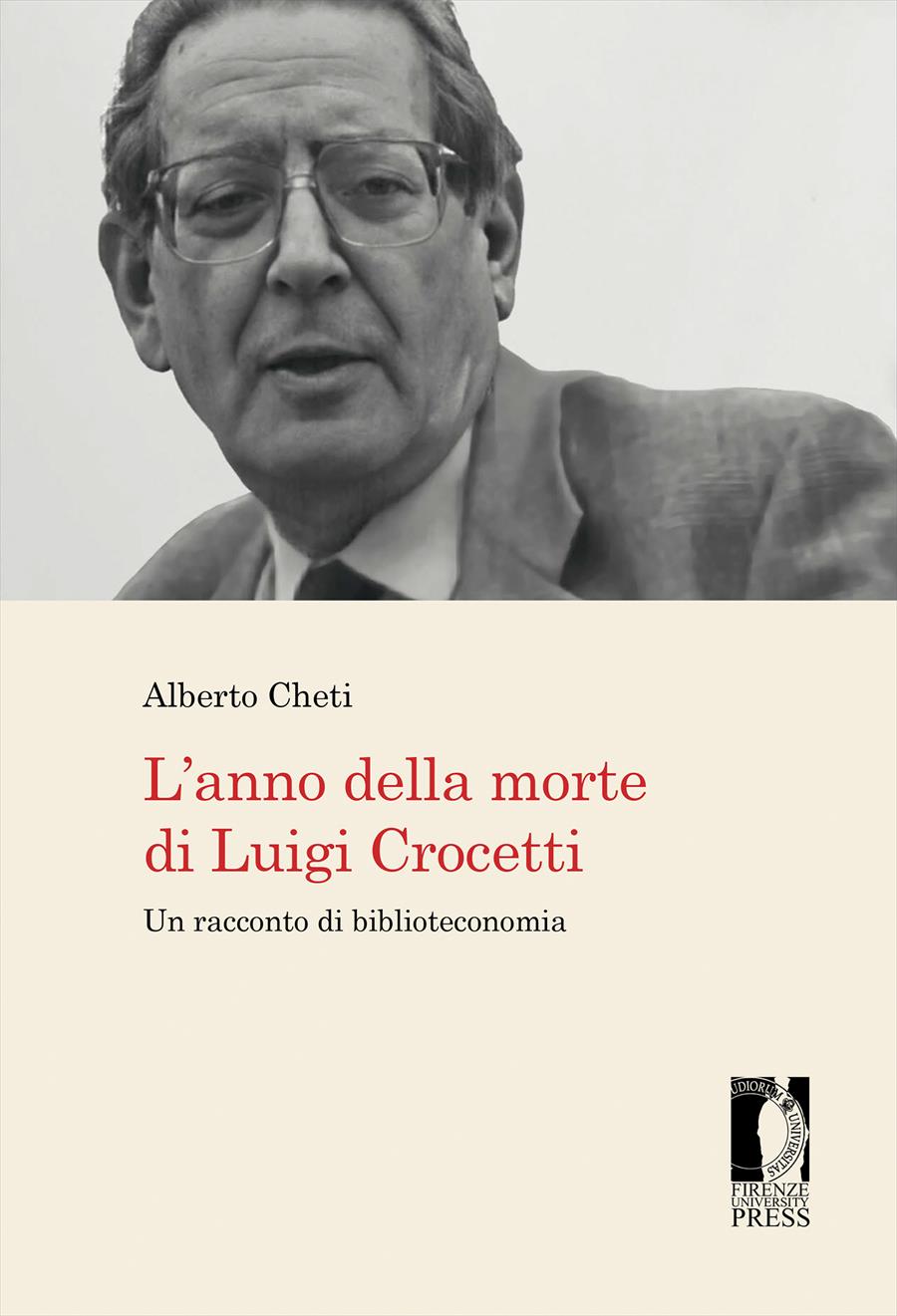 L’anno della morte di Luigi Crocetti