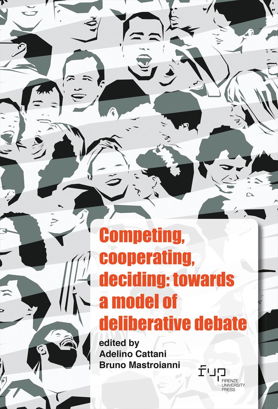 Competing, cooperating, deciding: towards a model of deliberative debate 