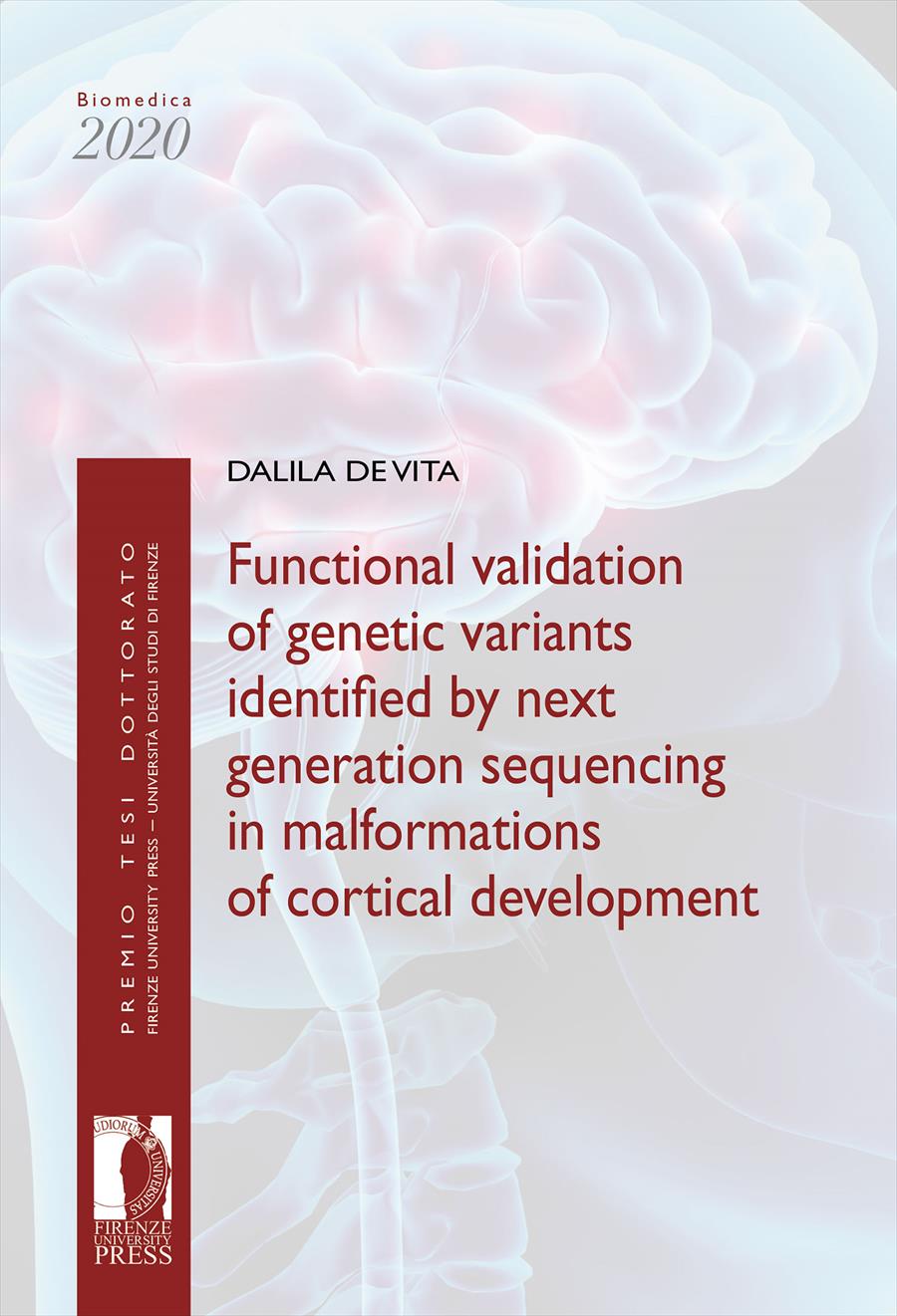Functional validation of genetic variants identified by next generation sequencing in malformations of cortical development